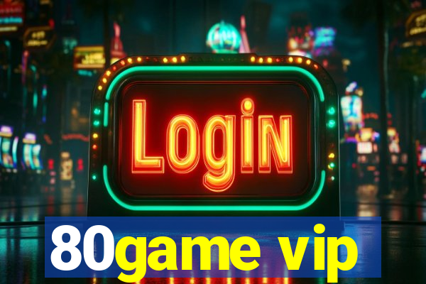 80game vip